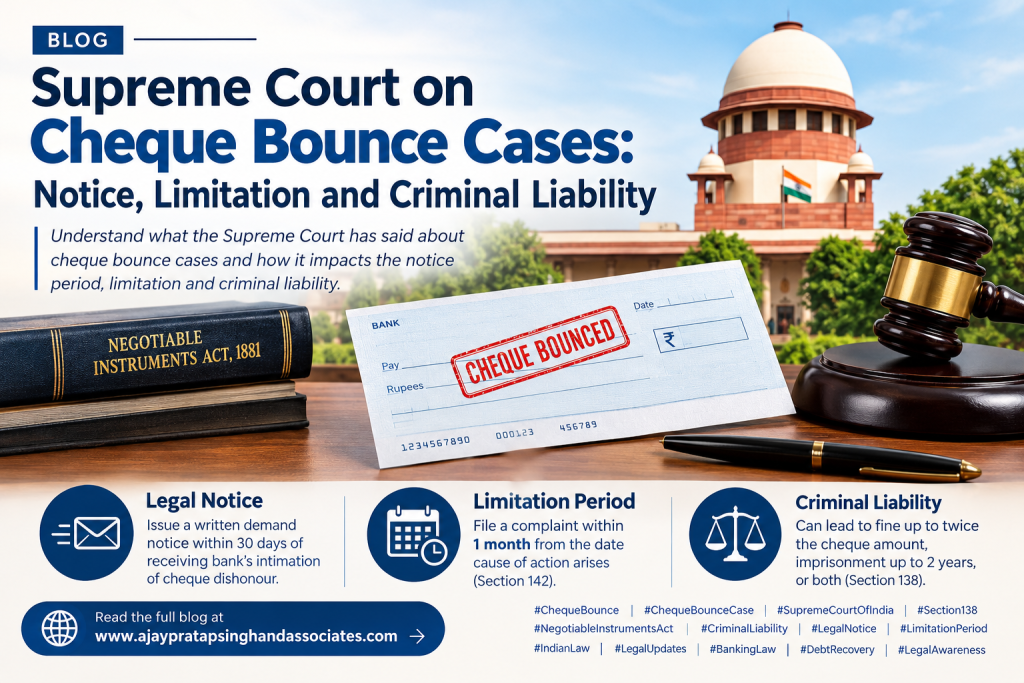 Supreme Court on Cheque Bounce Cases: Notice, Limitation and Criminal Liability
